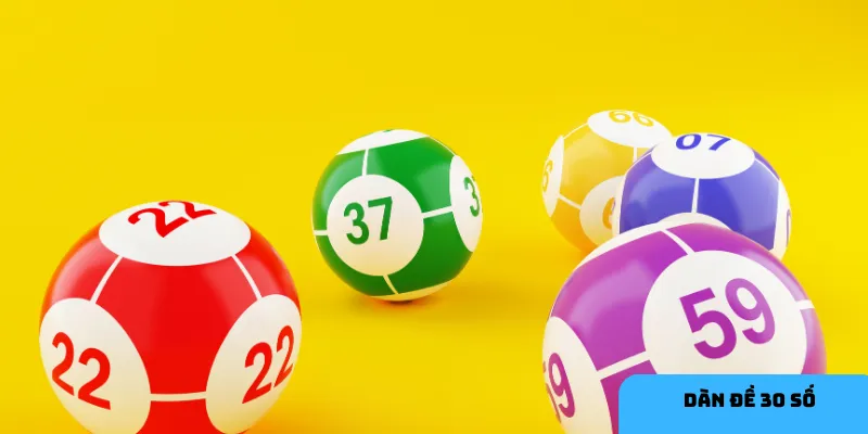 Dàn đề 30 số giúp bao phủ nhiều khả năng trúng thưởng.