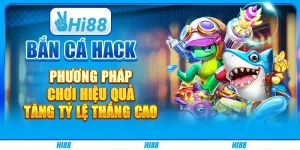 Bắn cá hack: Phương pháp chơi hiệu quả, tăng tỷ lệ thắng cao