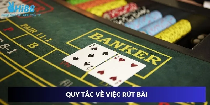 Quy tắc về việc rút bài