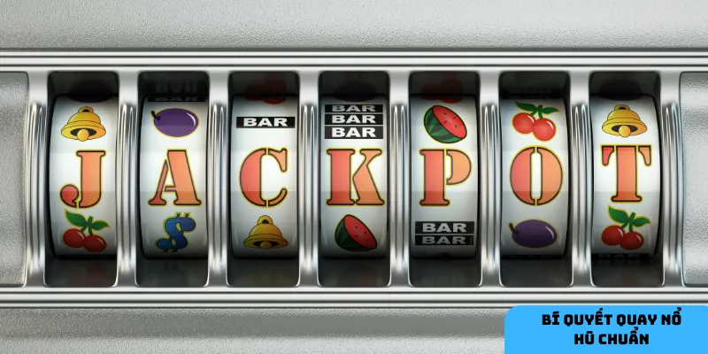 Cách tính jackpot trong nổ hũ