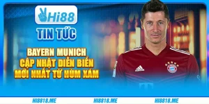Tin tức Bayern Munich: Cập nhật diễn biến mới nhất từ Hùm xám